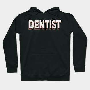 Retro dentist Hoodie